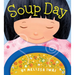 Soup Day: A Picture Book