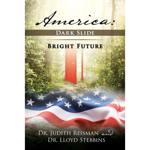 America: Dark Slide-Bright Future