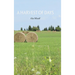 A Harvest of Days