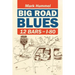 Big Road Blues-12 Bars on I-80