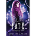 Marked By Fate