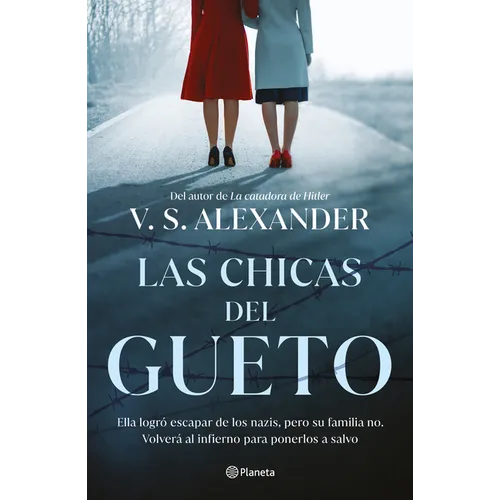 Las Chicas del Gueto (Novela) / The War Girls (a Novel)