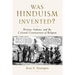 Was Hinduism Invented?: Britons, Indians, and the Colonial Construction of Religion