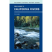 Field Guide to California Rivers: Volume 105