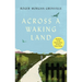 Across a Waking Land: A 1,000-Mile Walk Through a British Spring