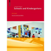 Schools and Kindergartens: A Design Manual