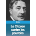 Le Citoyen contre les pouvoirs