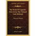 The Book Of Legends, Tales From The Talmud And Midrash: Talmudic Period
