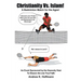 Christianity Vs. Islam!: A Badminton Match for the Ages! An Event Sponsored by the Heavenly Host to Discern the One True Faith