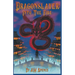 Dragonslayer: Into The Fire