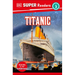 DK Super Readers Level 3 Titanic