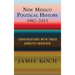 New Mexico Political History, 1967-2015: Conversations with Those Directly Involved