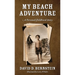 My Beach Adventure: A Personal Childhood Story