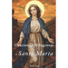 Oraciones Milagrosas a Santa Marta