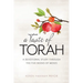A Taste of Torah: A Devotional Study Through The Five Books of Moses