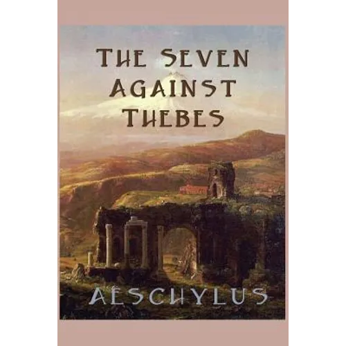 The Seven Against Thebes
