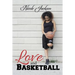 Love and Basketball
