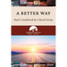 A Better Way: Paul's Guidebook for Church Unity