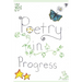 Poetry In Progress