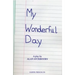 My Wonderful Day