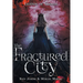 The Fractured City