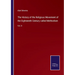 The History of the Religious Movement of the Eighteenth Century called Methodism: Vol. II
