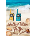 Walkie Talkie Faith: In Everyday Life and Tragedy