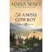 The Amish Cowboy (Large Print Hardcover)