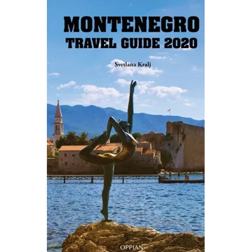 Montenegro Travel Guide 2020