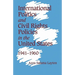 International Politics and Civil Rights Policies in the United States, 1941 1960