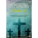 Memorizing Psalm 51 - Create in Me a Clean Heart: Memorize Scripture, Memorize the Bible, and Seal God's Word in Your Heart