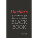 Martha's Little Black Book.: Martha's Little Black Book.