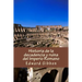 Historia de la decadencia y ruina del Imperio Romano