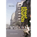 Street Sounds: Listening to Everyday Life in Modern Egypt