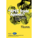 An APEC Trade Agenda? The Political Economy of a Free Trade Area of the Asia-Pacific