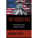 The Hidden War: The Desecration of the Promise of America