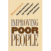 Improving Poor People: The Welfare State, the Underclass, and Urban Schools as History