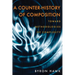 A Counter-History of Composition: Toward Methodologies of Complexity