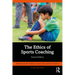 The Ethics of Sports Coaching