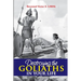 Destroying the Goliaths in Your Life