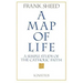 A Map of Life: A Simple Study of the Catholic Faith
