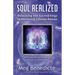 Soul Realized: Unlocking the Sacred Keys to Becoming a Divine Human
