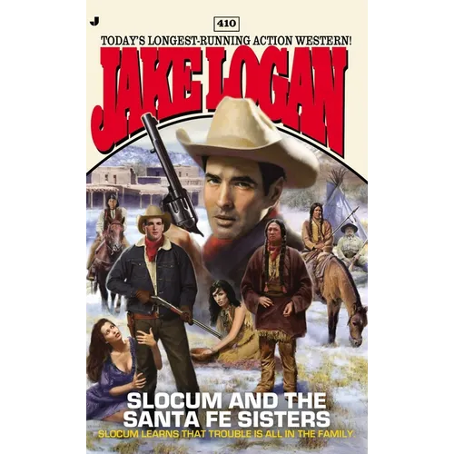 Slocum #410: Slocum and the Santa Fe Sisters
