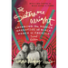 The Sisters Are Alright, Second Edition: Changing the Broken Narrative of Black Women in America