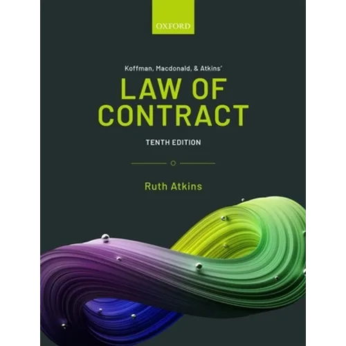Koffman, MacDonald & Atkins' Law of Contract