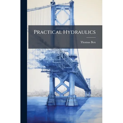 Practical Hydraulics