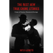 The Best New True Crime Stories: Crimes of Passion, Obsession & Revenge: (True Crime Gift)
