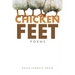 Chicken Feet: Poems