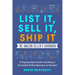 List It, Sell It, Ship It The Amazon Seller's Handbook: A Step-by-Step Guide to Building a Successful Online Business on Amazon
