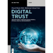 Digital Trust: Online Safety, Identification Models, Ethical Digital Environments